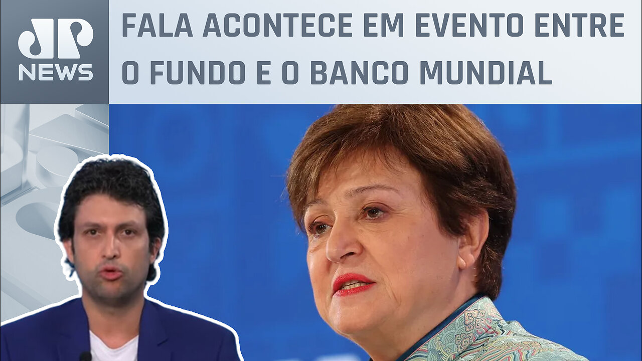 “Conflitos levam países atingidos à década perdida”, diz diretora do FMI; Alan Ghani explica