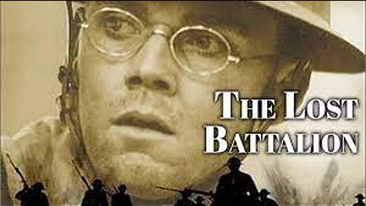 THE LOST BATTALION (2001)