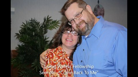 God says, "Come Back To Me"