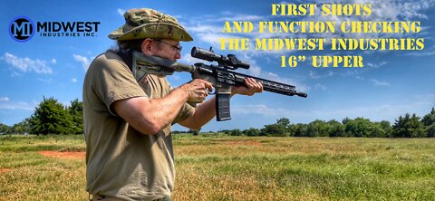 First Shots and Function Checking the Midwest Industries 16” Upper
