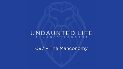 097 - The Manconomy