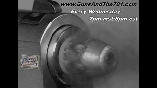 G&T701 - Episode #119 - POWERED BY LAUER AUTO REAPAIR - Nov 20th 2024 - GunsAndThe701.com