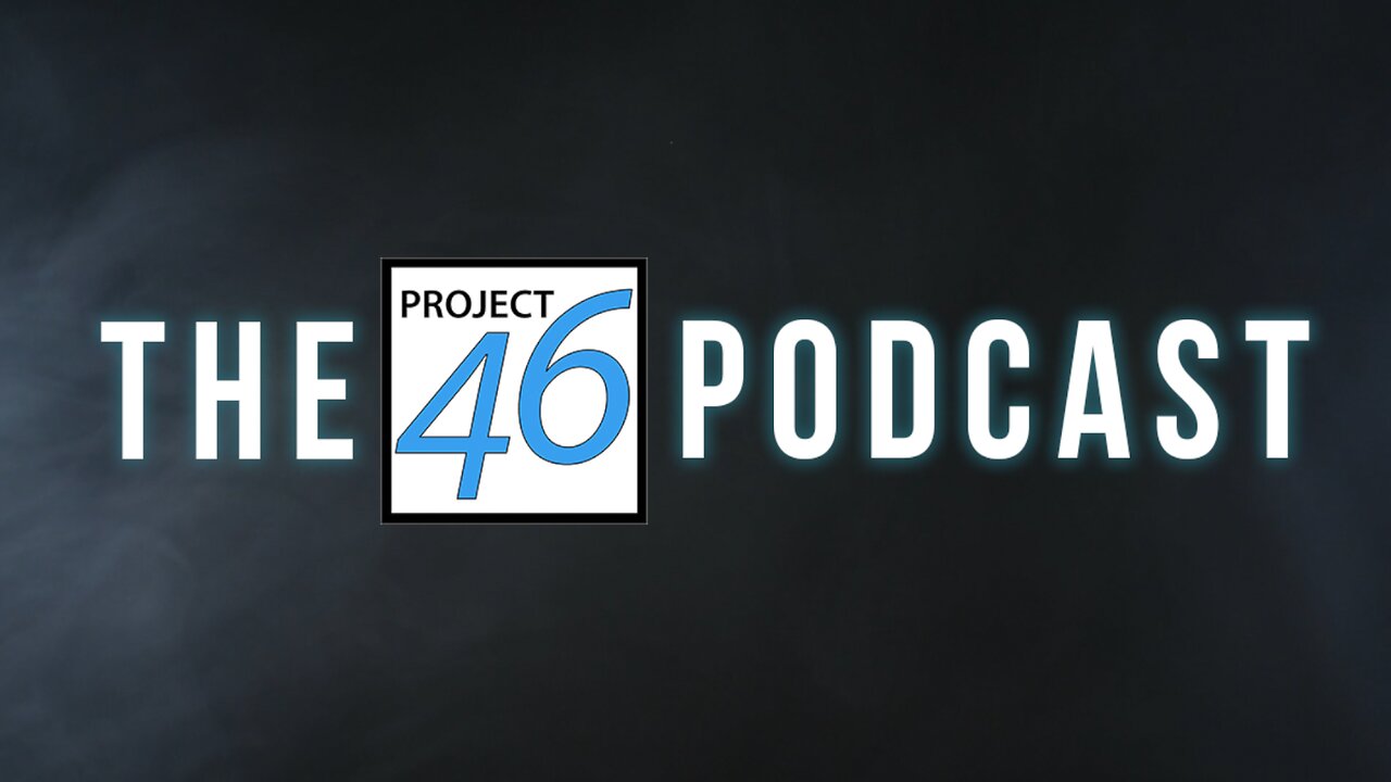 The Project 46 Podcast