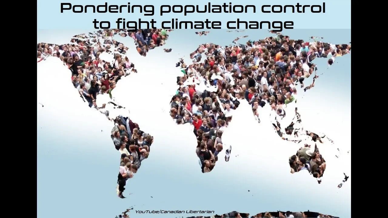 Pondering population control to fight climate change