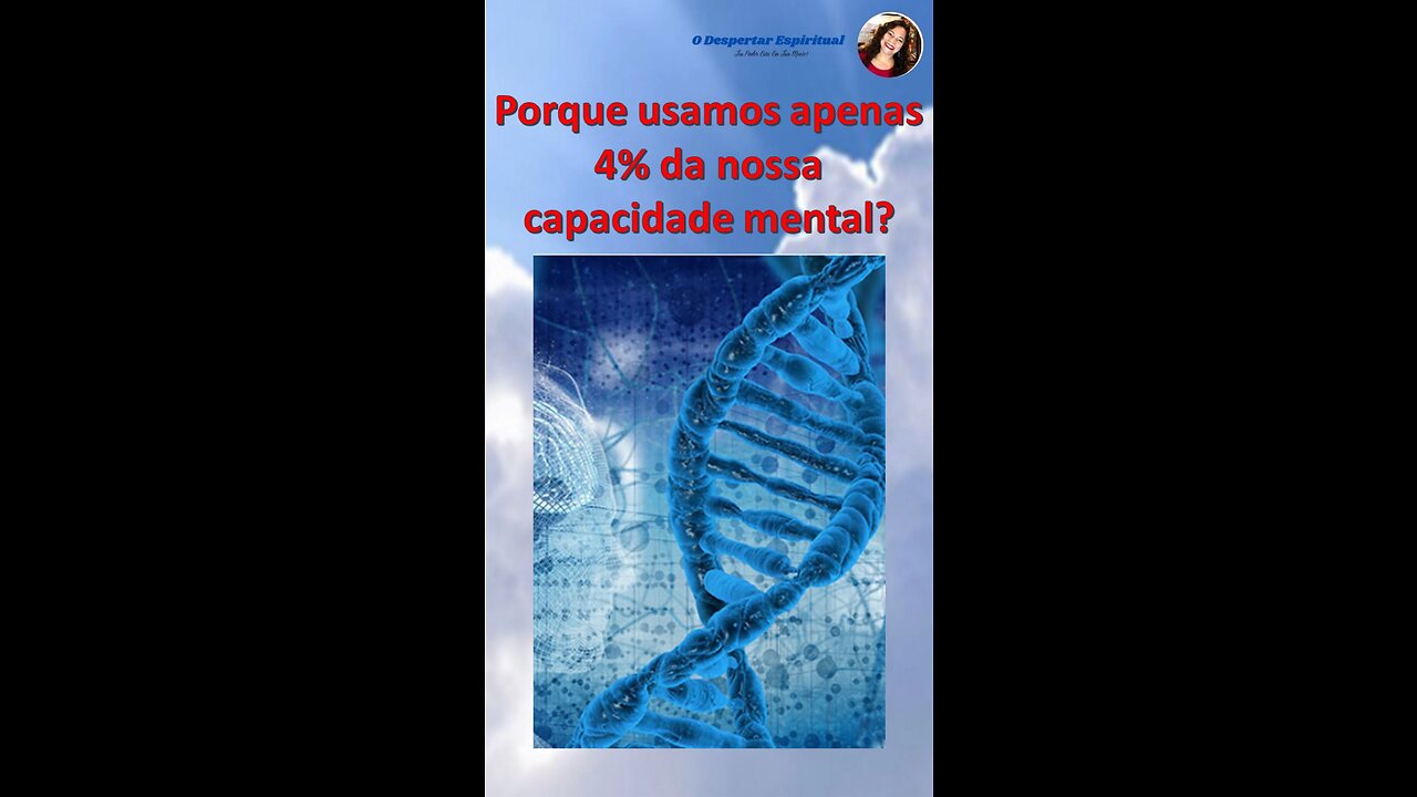 Porque usamos apenas 4% de nossa capacidade mental?