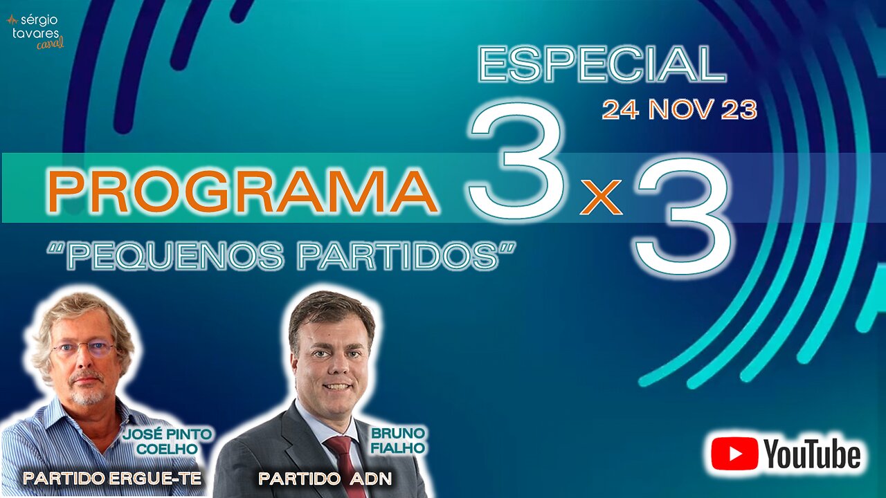 🎙️Programa 3x3 ESPECIAL "Pequenos partidos", com José Pinto Coelho (Ergue-te) e Bruno Fialho (ADN)