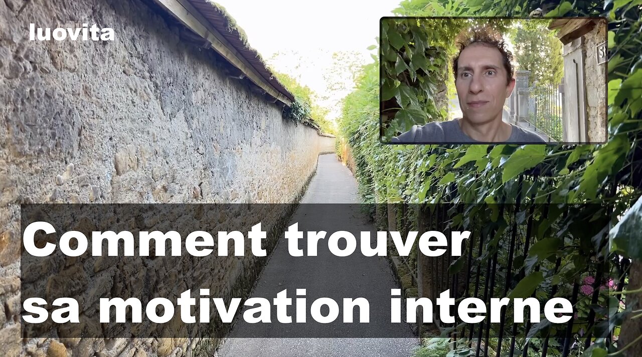 Comment trouver sa motivation interne, de LUOVITA.COM