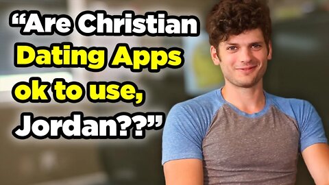 Jordan, would YOU have used Christian dating apps?