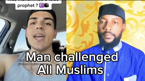 Man challenged the Muslims