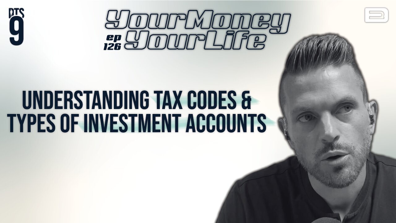 Understanding Tax Codes and Types of Investment Accounts - DTS 126