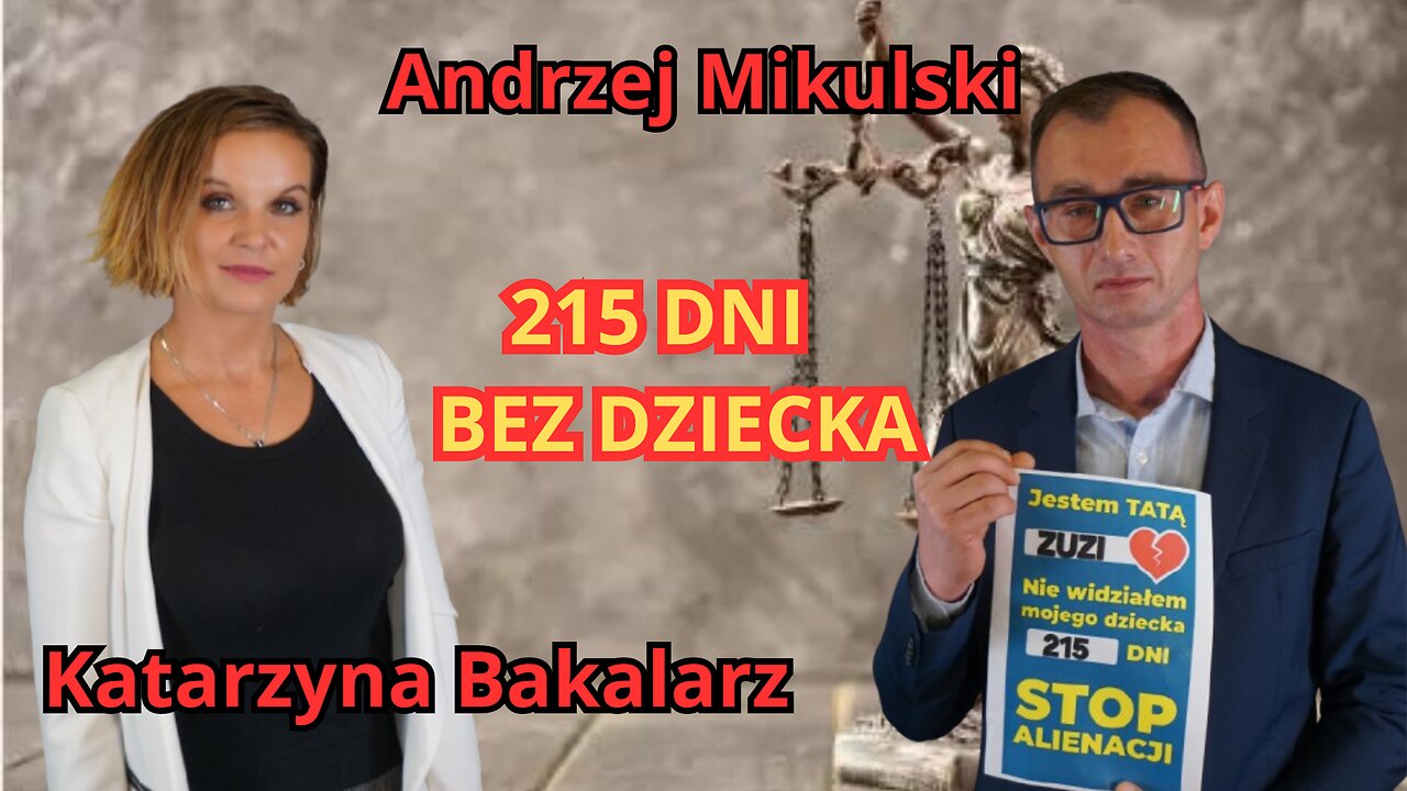 Andrzej z Cieszyna żona ogranicza widzenia z córeczką