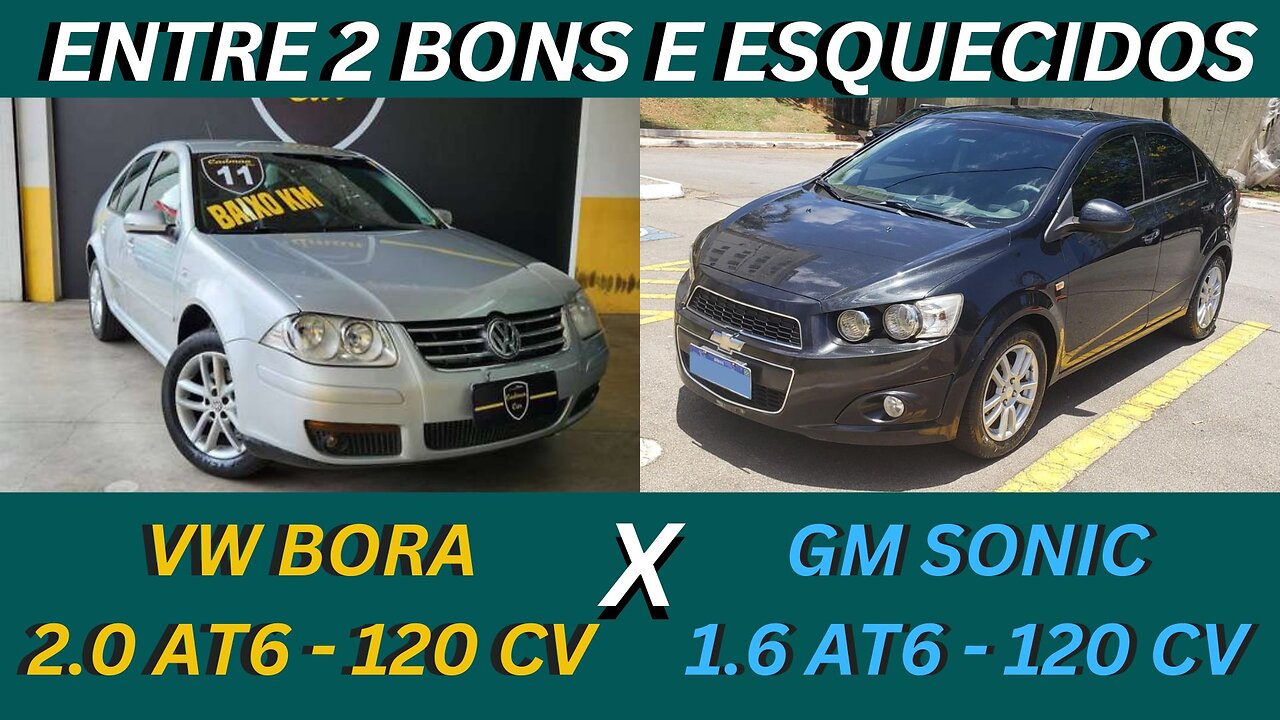 ENTRE 2 CARROS - VW BORA X GM SONIC - COMPLETOS, CONFORTAVEIS ,ECONÔMICO COM PREÇO DE MOBI OU KWID.