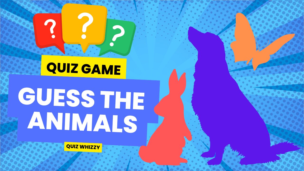 Quiz Game #1 : Animals