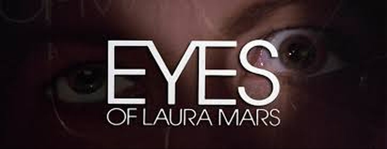 Eyes of Laura Mars (1978)
