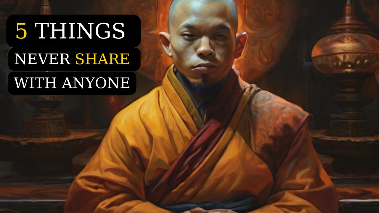 5 THINGS NEVER SHARE WITH ANYONE | BUDDHA STORIES | SELF MOTIVATION