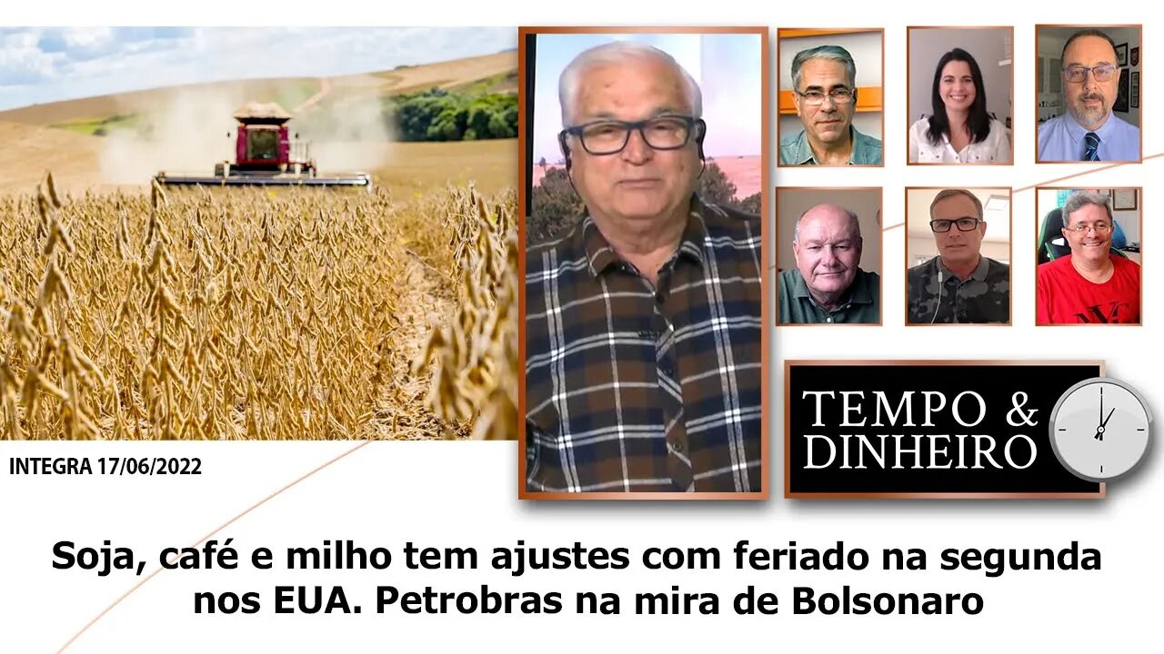 Soja, café e milho tem ajustes com feriado na segunda nos EUA. Petrobras na mira de Bolsonaro