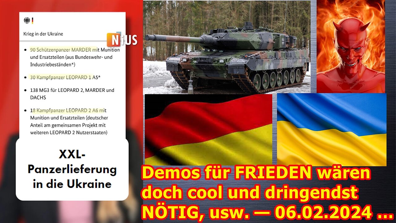 Demos für FRIEDEN wären doch cool und dringendst NÖTIG, usw. — 06.02.2024 …