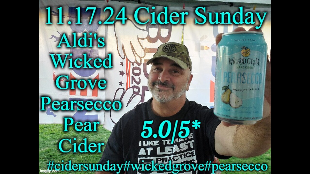 11.17.24 Cider Sunday: Aldi's Wicked Grove Pearsecco 5.0/5*