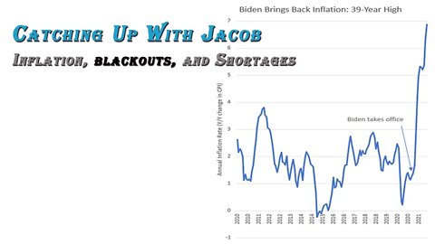 Ep. 86 CUWJ: Inflation, Blackouts, and Shortages