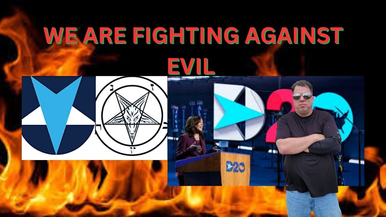 We are Fighting against EVIL!