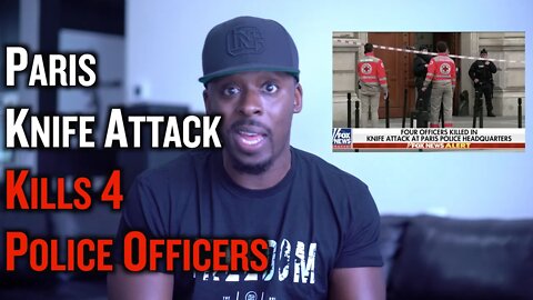 Paris Knife Attack Kills 4 Police Officers Response