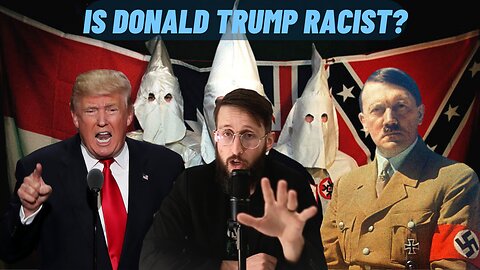 Is Donald Trump Really Racist?