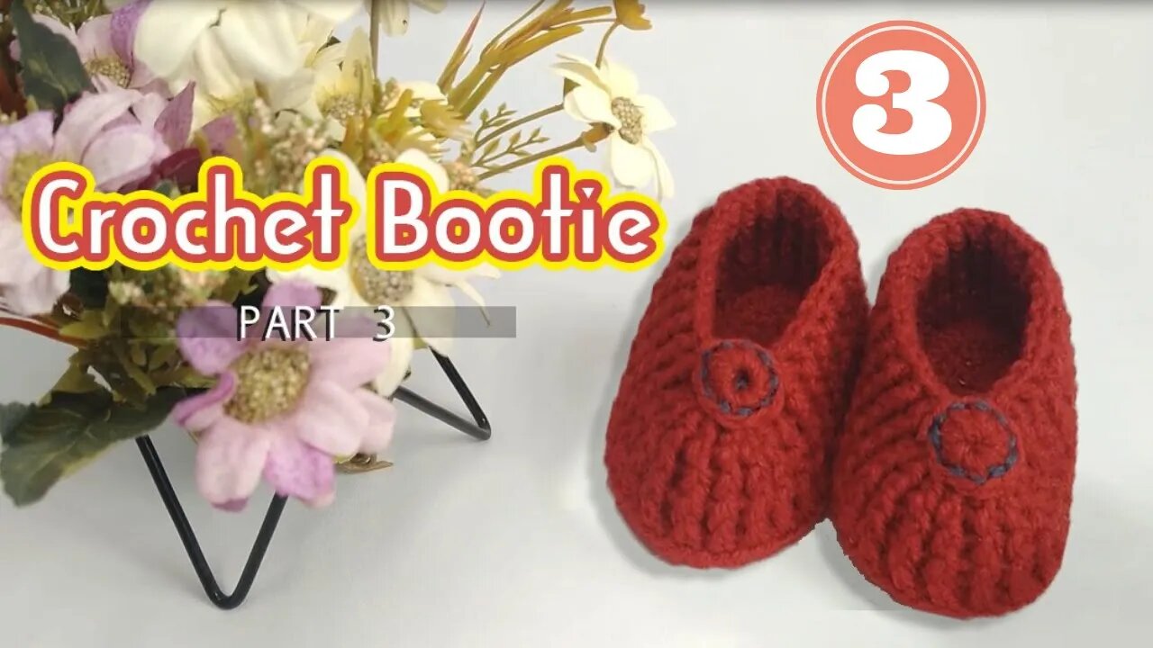 How to crochet Baby Bootie l Part03 | Crafting Wheel