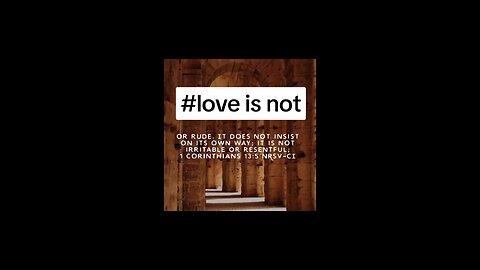 love is not #bibleverseoftheday♥️💚💙💜🧡💛 #bibleverse #biblia #biblebuild