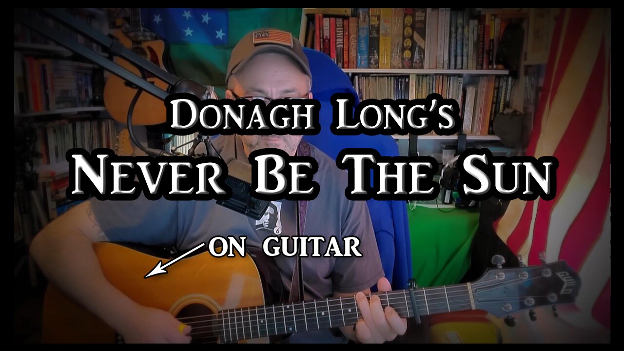 Donagh Long's Never Be The Sun on Guitar