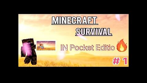 How to Start The best Minecraft Sarvaivel series in pocket edition.