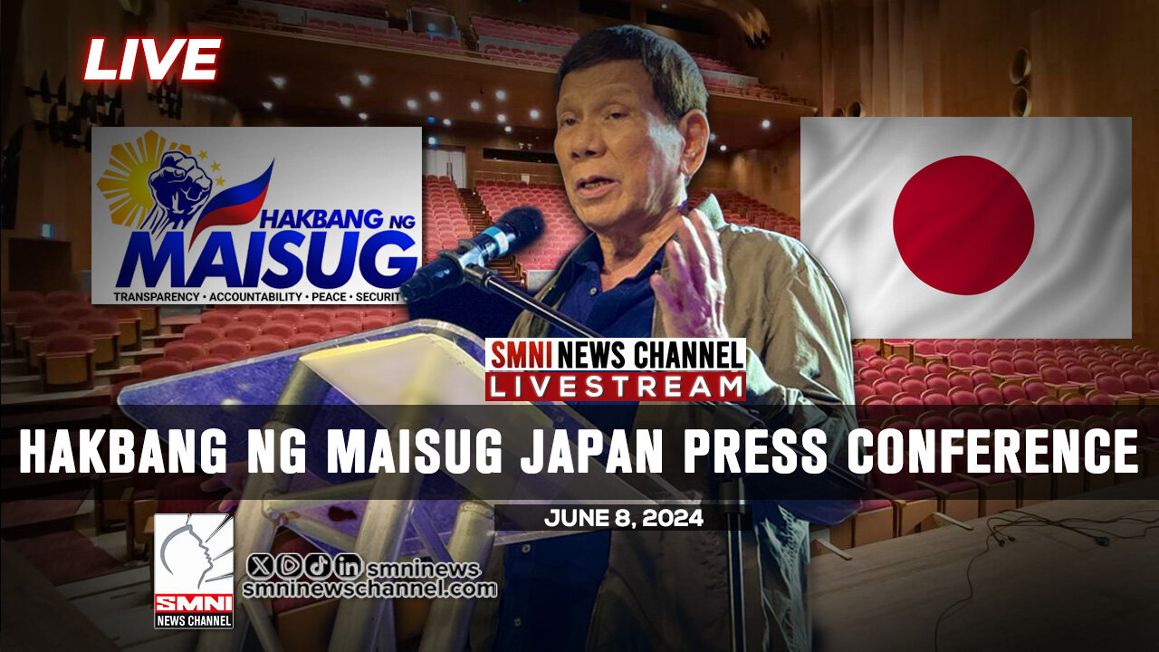 LIVE: Hakbang ng Maisug Japan press conference | June 8, 2024