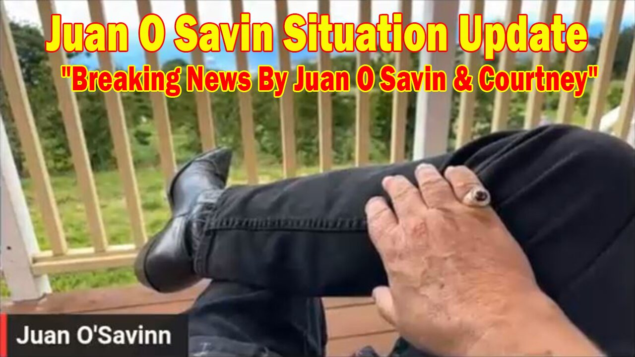 Juan O Savin Situation Update Nov 29: "Breaking News By Juan O Savin & Courtney"