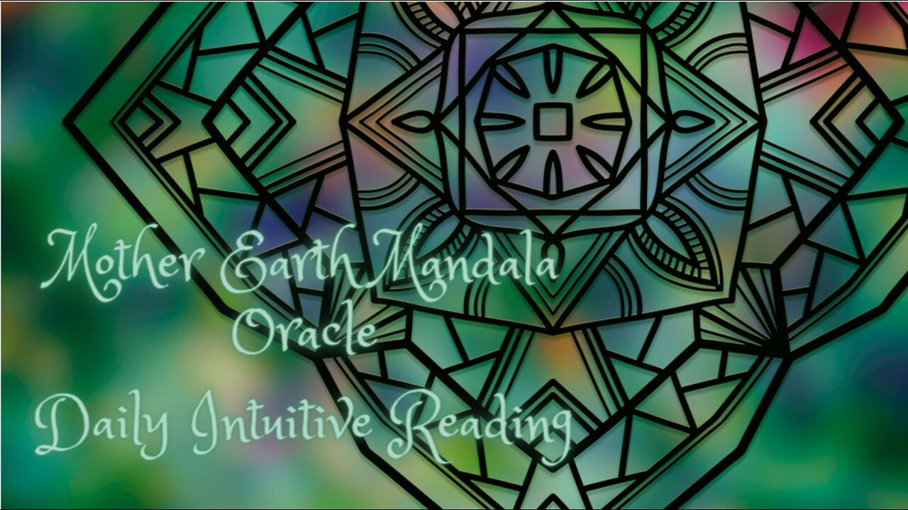 Mother Earth Mandala Oracle ~ Daily Intuitive Message