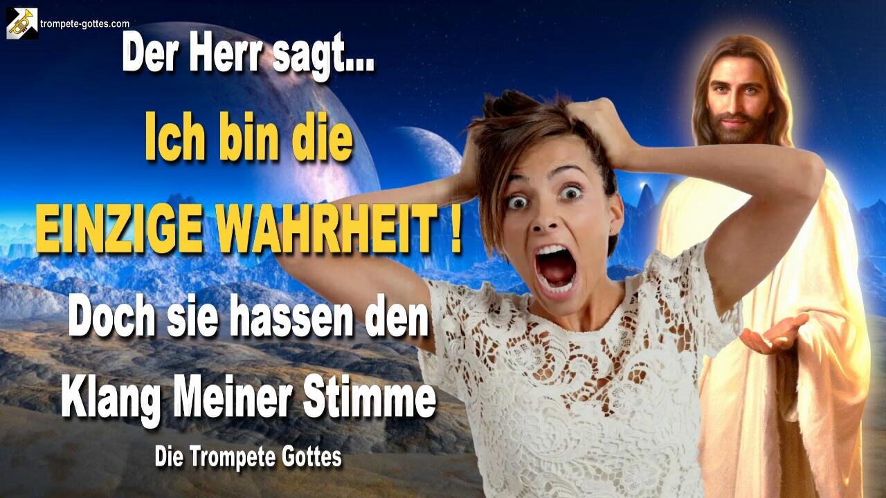 23.08.2010 🎺 Ich bin die EINZIGE WAHRHEIT… Doch sie hassen den Klang Meiner Stimme