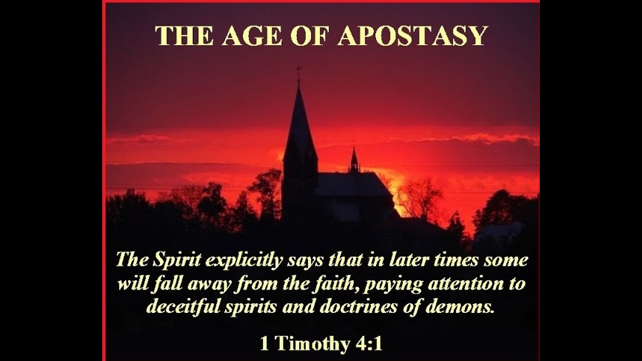 THE APOSTATE CHURCH: Another Gospel, Another Jesus | END TIMES SERMON