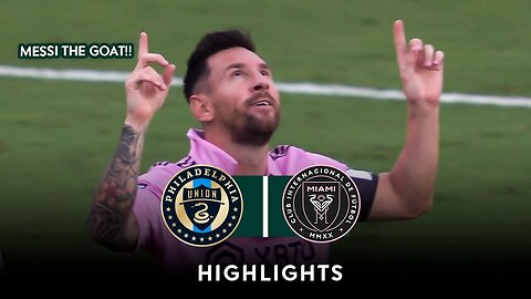 LIONEL MESSI BANGER VS PHILADELPHIA | Inter Miami vs Philadelphia union 4-1 | All Goals & Highlights