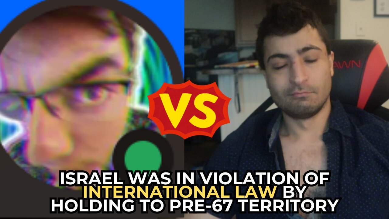 ISRAEL ILLEGALLY OCCUPIED THE LANDS BEFORE 1967 DEBATE!!