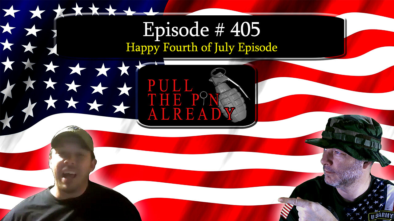 PTPA (Ep 405): 4th of July episode