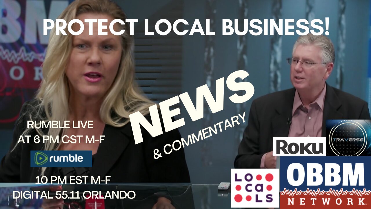 Protect Local Business! OBBM Network News Broadcast