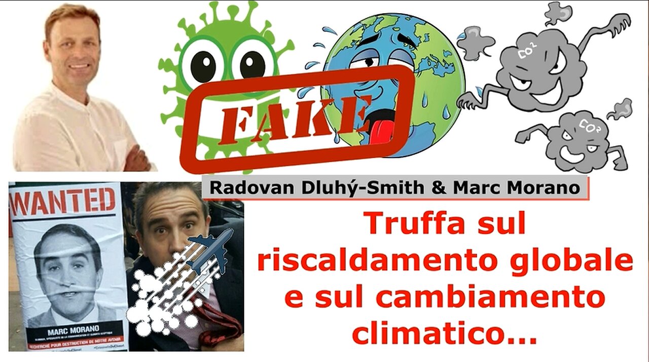 Truffa sul riscaldamento globale e sul cambiamento climatico