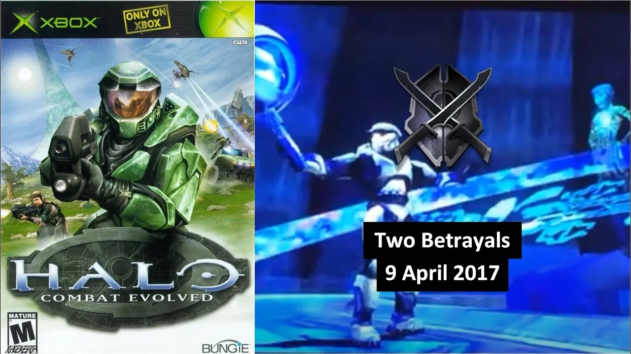 9 Apr 2017 - Two Betrayals (Heroic) (1/3) - Halo: Combat Evolved - 2pss