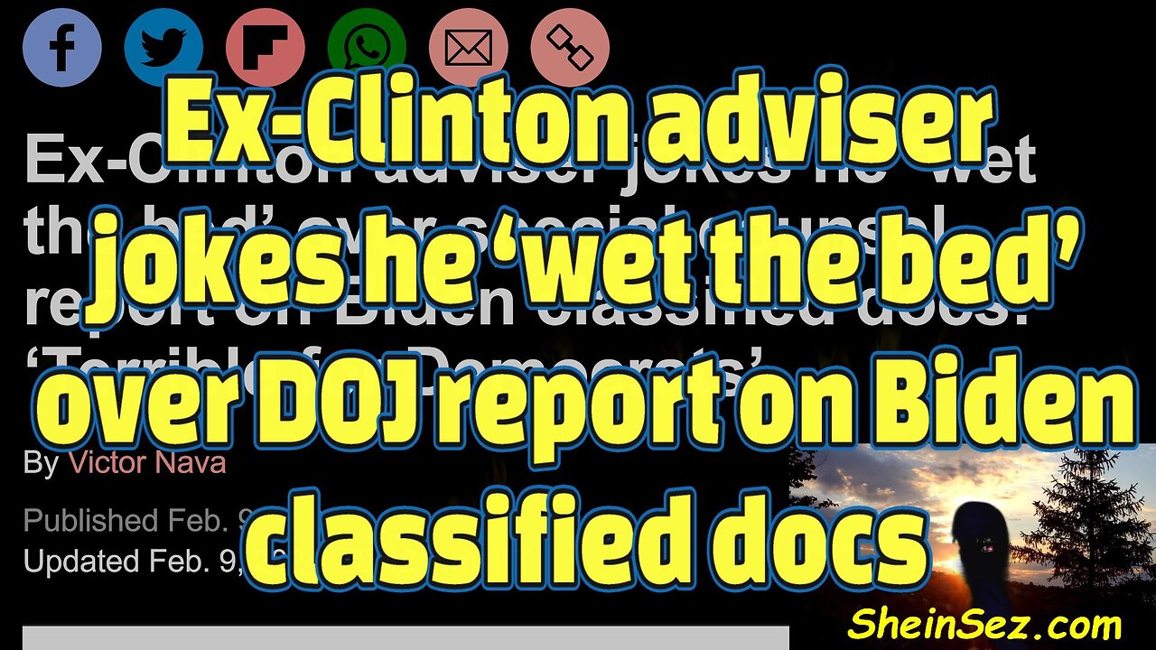 Ex-Clinton adviser jokes he ‘wet the bed’ over DOJ report on Biden classified docs-#437