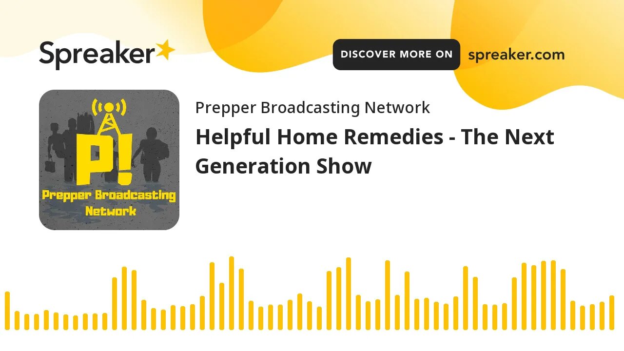 Helpful Home Remedies - The Next Generation Show