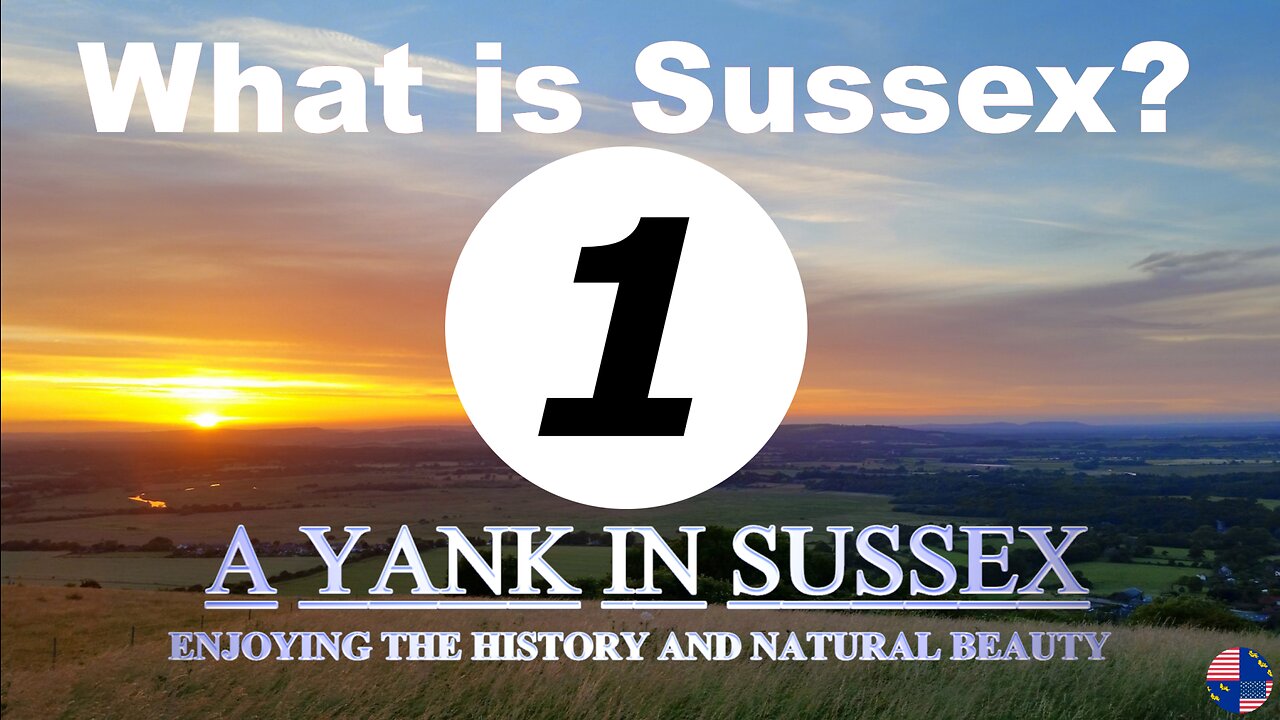 What is Sussex? (Part 1)