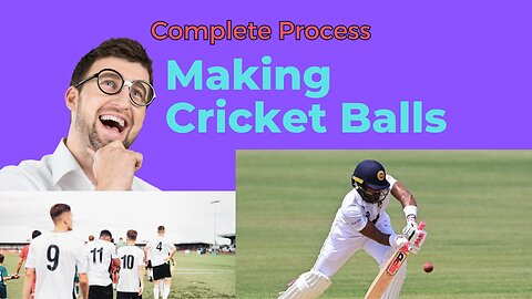 Labored Process of Making Cricket Balls