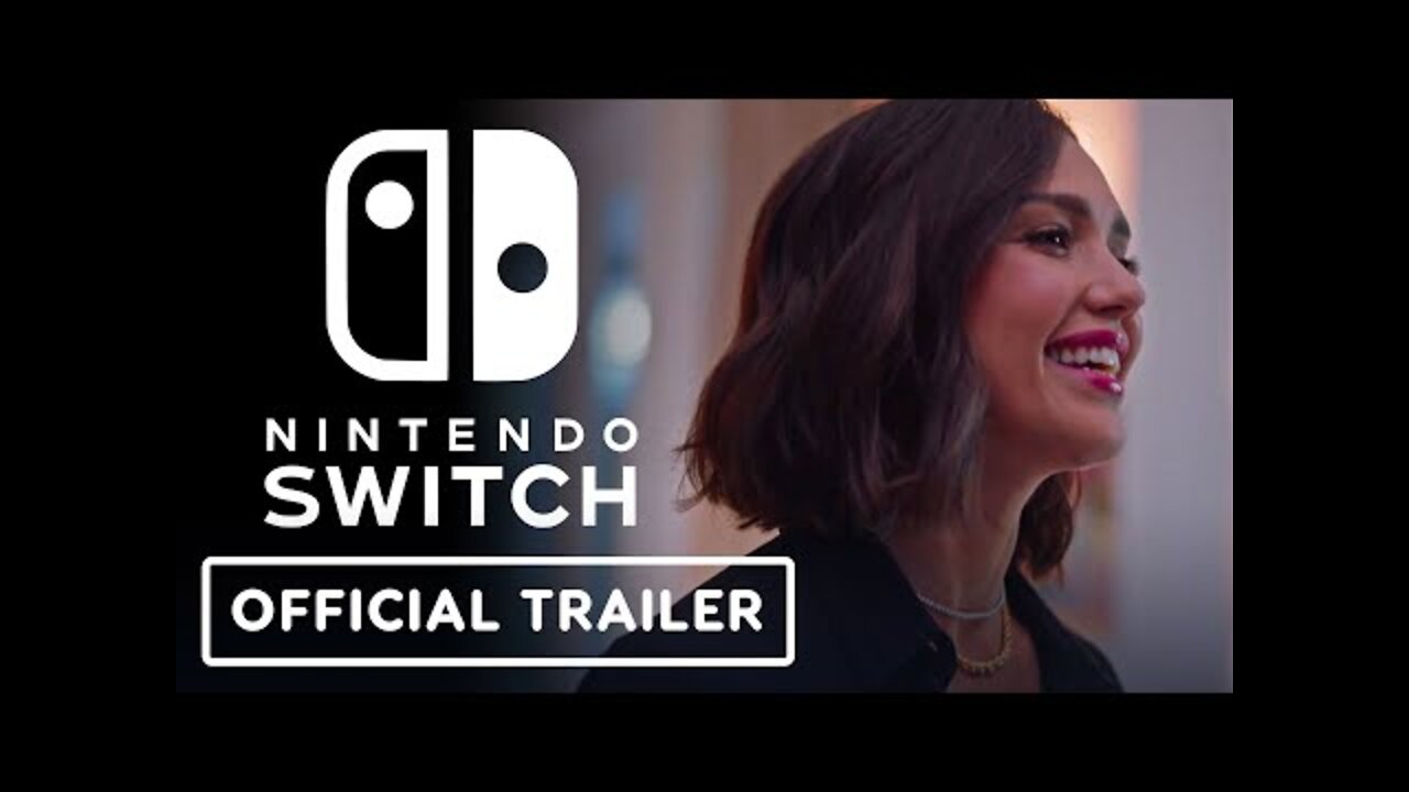 Nintendo Switch - Official Trailer (Jessica Alba)