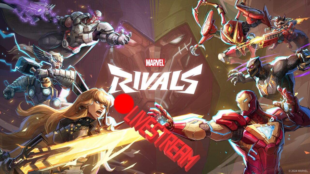 Marvel Games Are Great Again | Marvel Rivals LiveStream