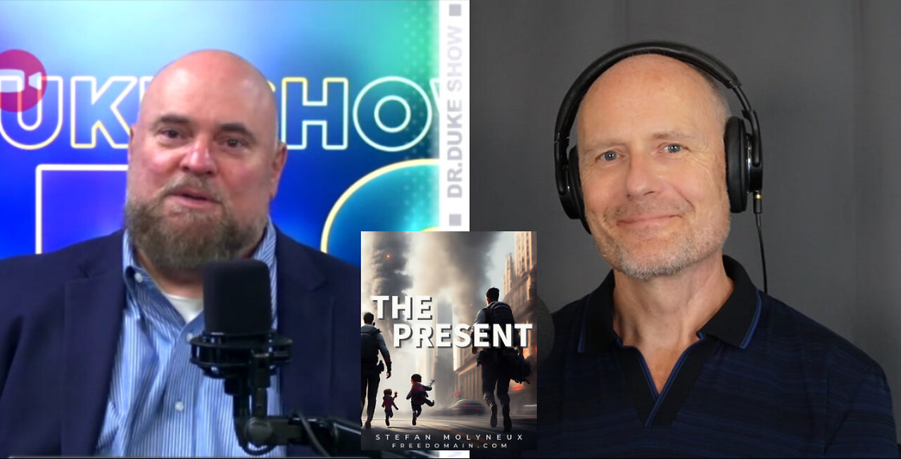 'The Present' - Stefan Molyneux in Conversation with Dr Duke Pesta