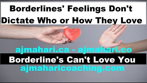 BPD - Surviving Relationship Breakups | Borderlines' Feelings Don't Dictate Who or How They Love