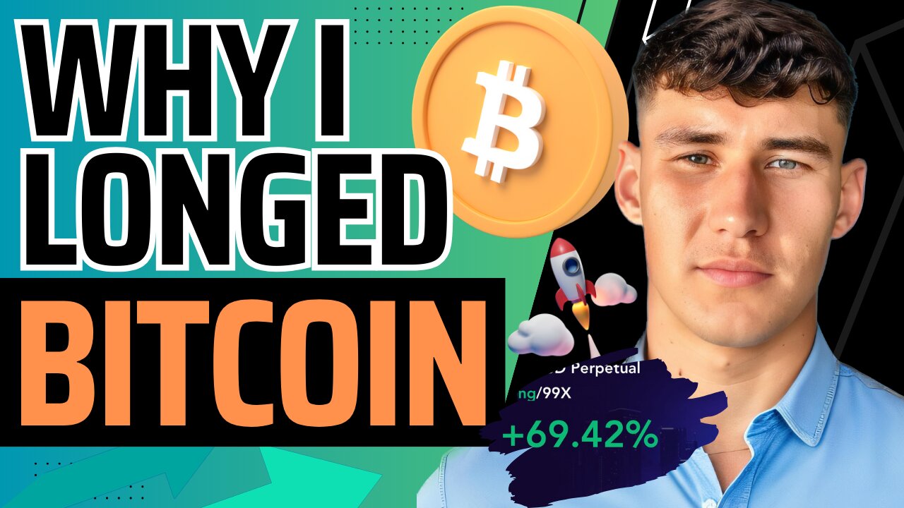 Why I Went Long On Bitcoin!📈